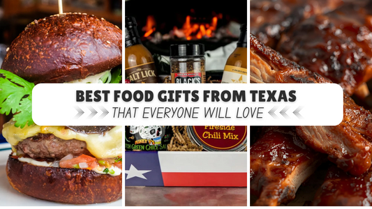 Best Food Gifts from Texas That Everyone Will Love (Perfect for Holidays & Celebrations)