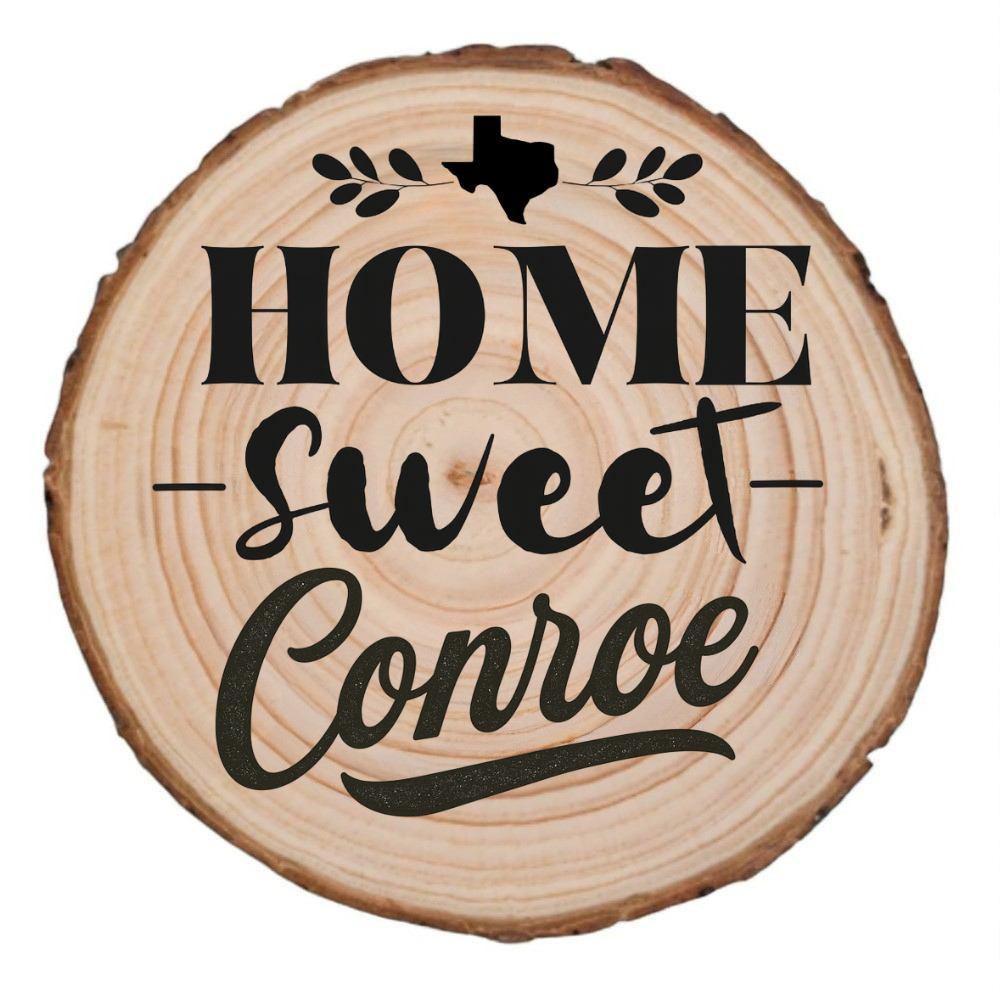 Conroe Wood Slice