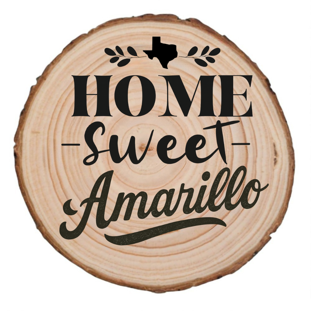 Home Sweet Amarillo Wood