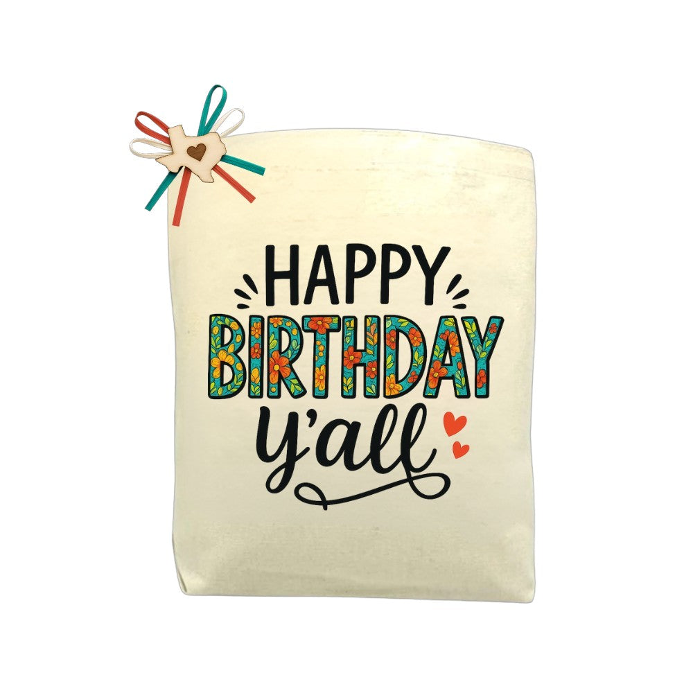 Create Your Own Happy Birthday Y'all Gift Tote