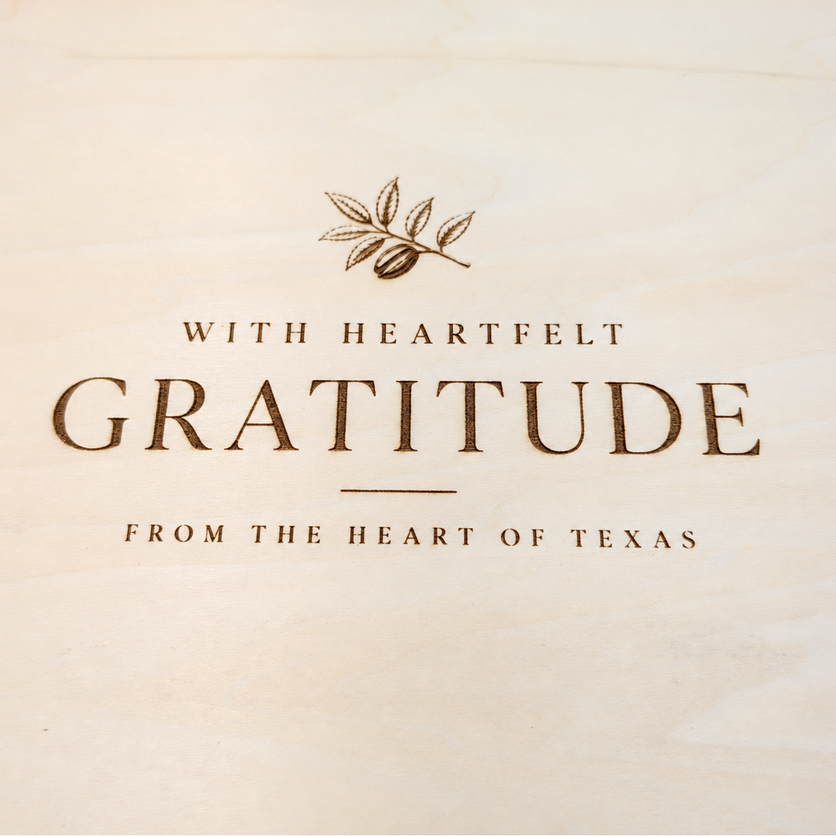 Create Your Own "With Heartfelt Gratitude From the Heart of Texas" Wood Gift Box