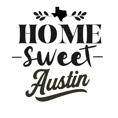 Home Sweet Austin