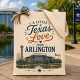 Create Your Own "A Little Texas Love from Arlington" Gift Tote