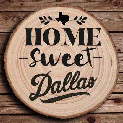 Home Sweet Dallas Wood