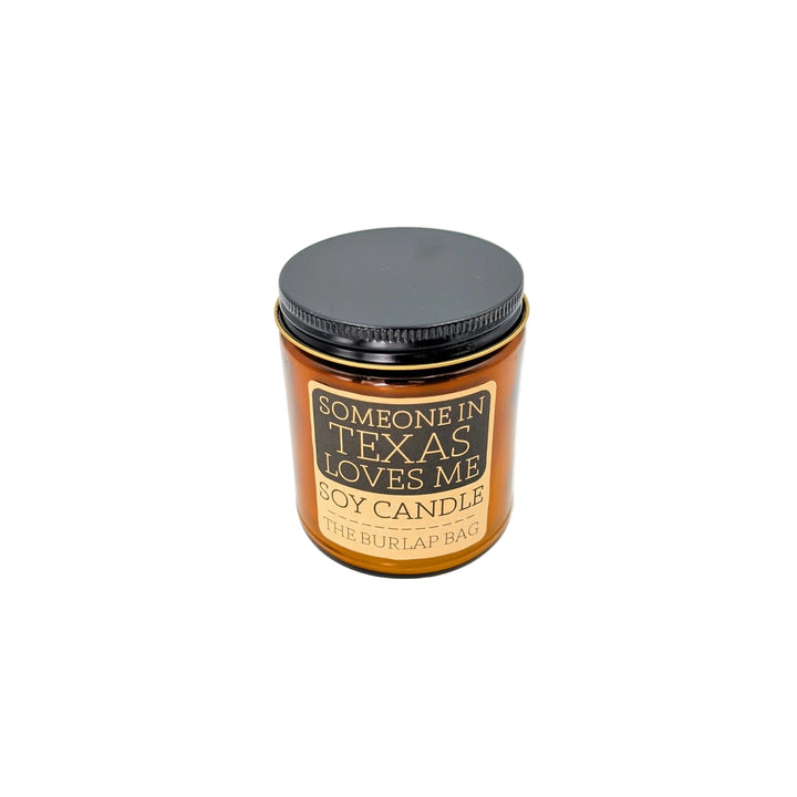 Someone In Texas Loves Me - Soy Candle 9oz
