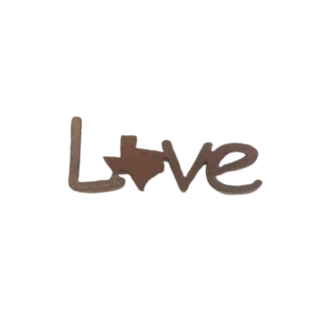 Love Texas Rustic Metal Magnet
