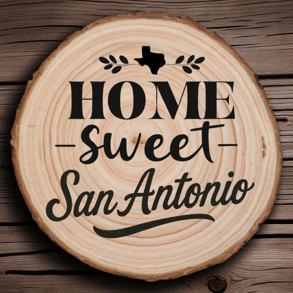 Home Sweet San Antonio Wood Slice Coaste