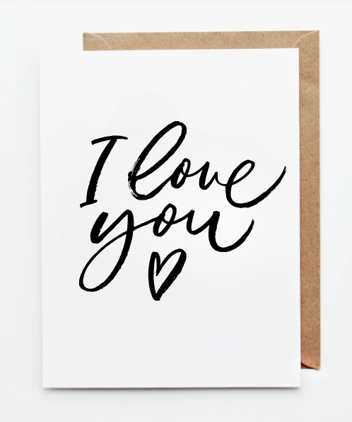 I Love You Greeting Card