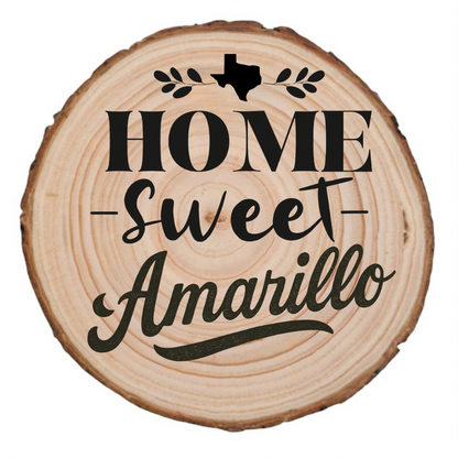 Home Sweet Amarillo Wood