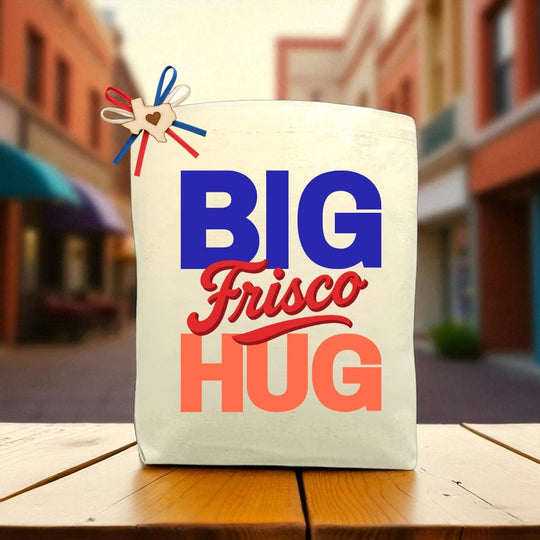 Create Your Own Big Frisco Hug Gift Tote