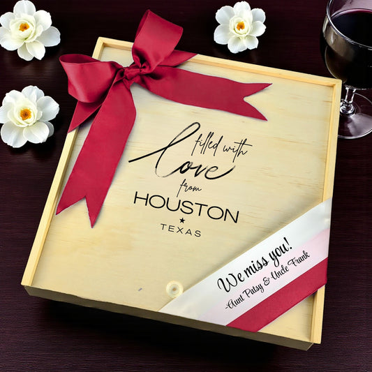Wooden gift box with the phrase “Filled With Love from Houston,” designed for filling with customizable Texas snacks, artisan treats, and thoughtful extras.