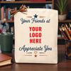 Create Your Own “Your Friends at (YOUR LOGO) Appreciate You” Corporate Gift Tote
