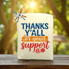 Thanks Y’all For Your Support Tote bag